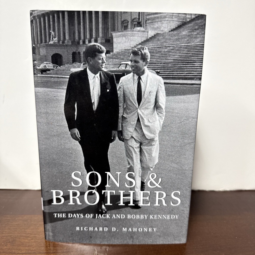 The Kennedy Brothers - Richard D. Mahoney HCDJ 1st/1st  Like New!